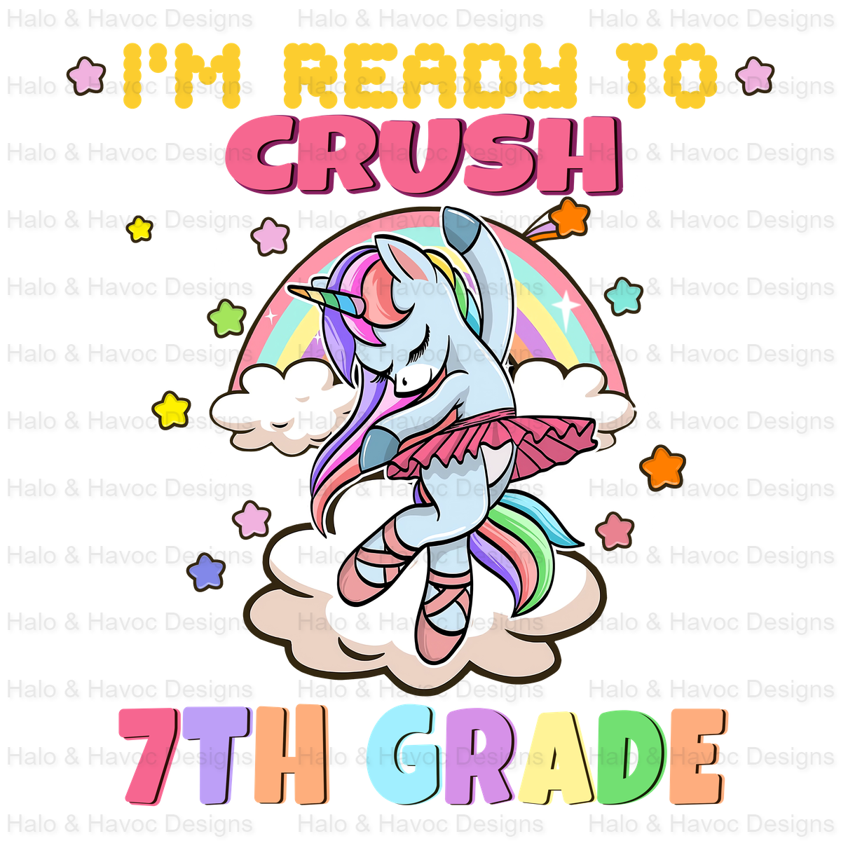 Ready To Crush Unicorn 7th Grade