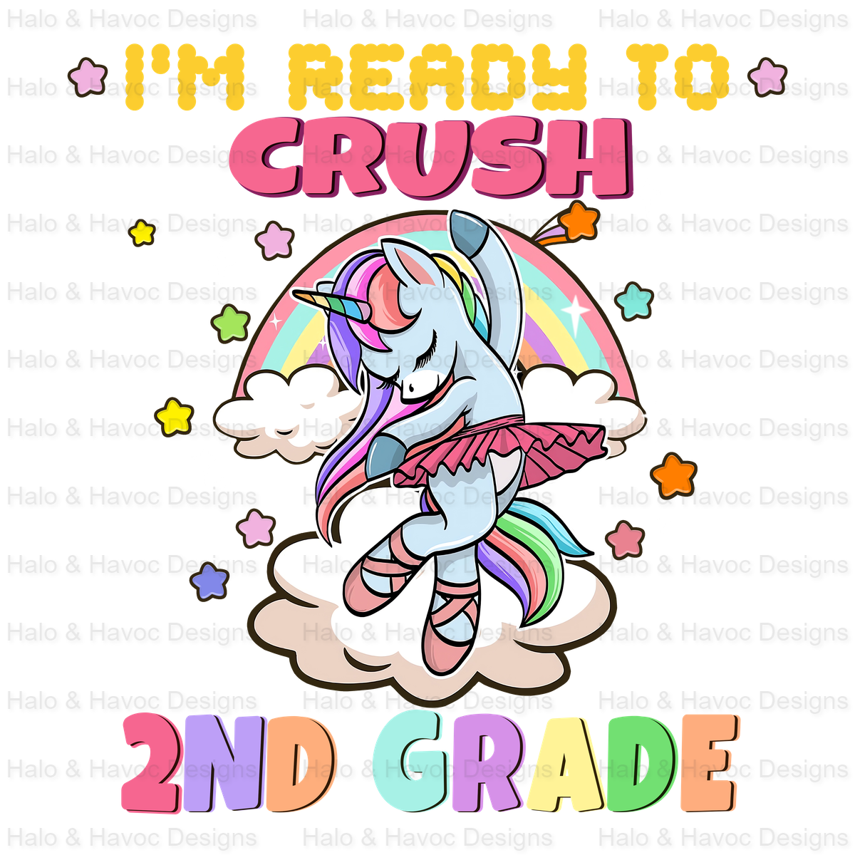 Ready To Crush Unicorn 2nd Grade