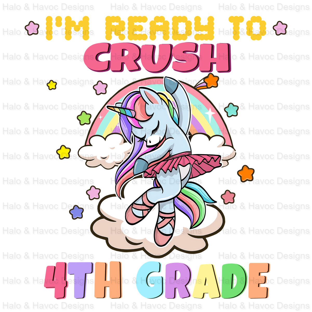 Ready To Crush Unicorn 4th Grade