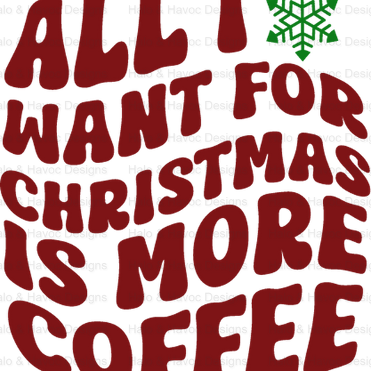 All I Want For XMAS is More Coffee UV DTF Vintage Hotel Keychain Sticker