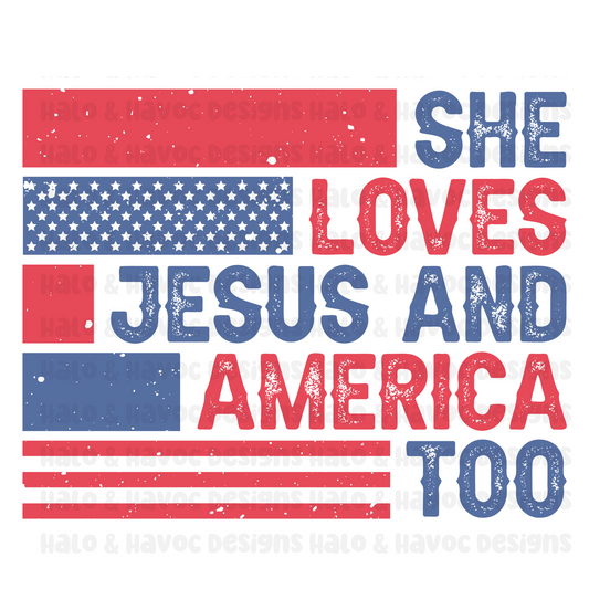 She Loves Jesus and America Too